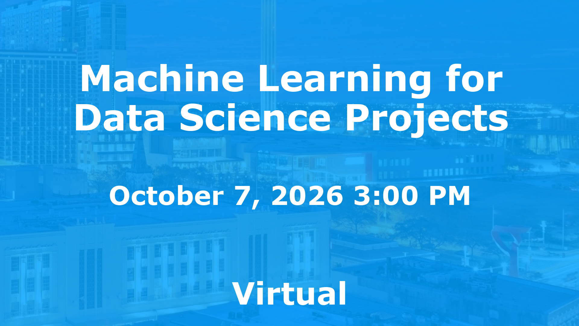 Machine Learning for Data Science Projects event image